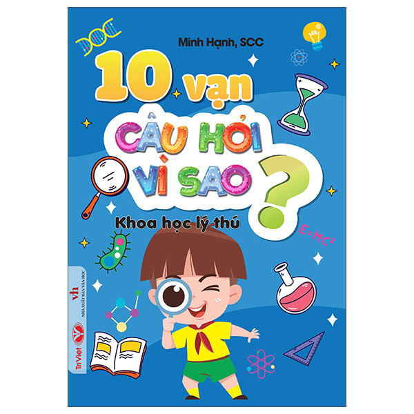 10 vạn câu hỏi vì sao - thế giới cỏ cây - Ảnh 2