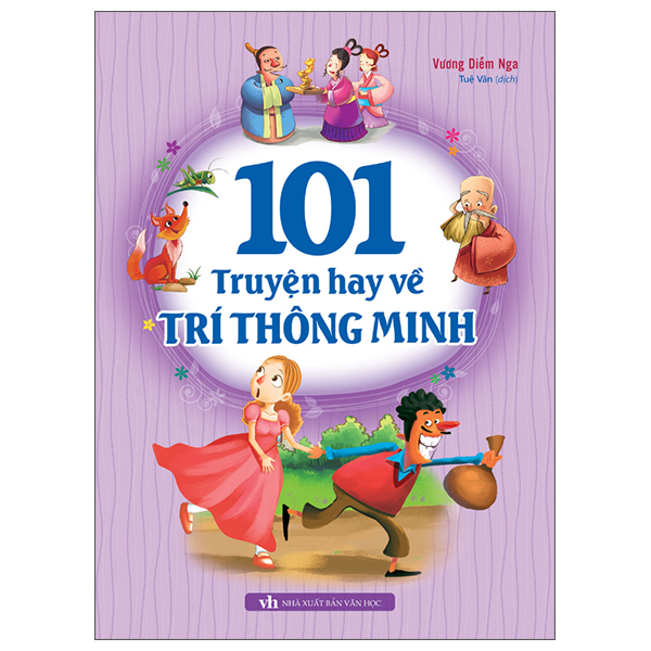 101 Truyện Hay Về Trí Thông Minh (Tái Bản 2025)