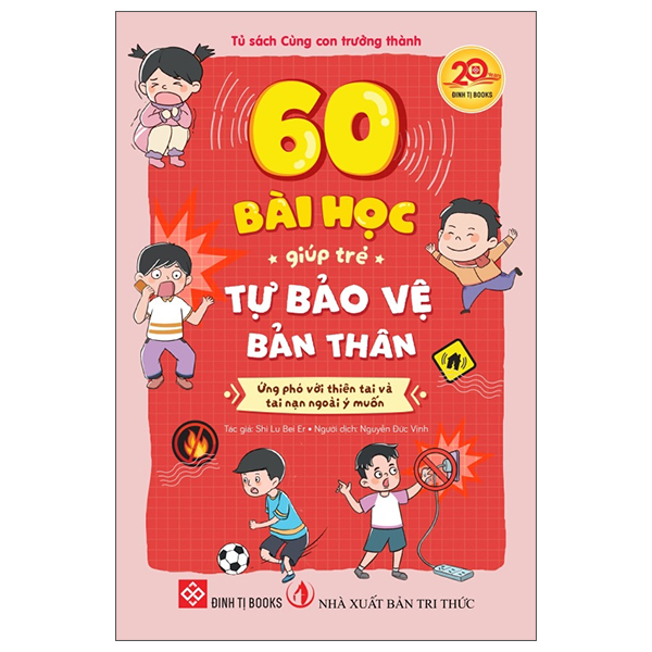 60 Bài Học Giúp Trẻ Tự Bảo Vệ Bản Thân - Phòng Chống Bạo Lực Học Đường Và Lừa Đảo Trực Tuyến - Ảnh 13