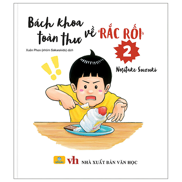 Bách Khoa Toàn Thư Về "Rắc Rối" - Tập 1 - Ảnh 2
