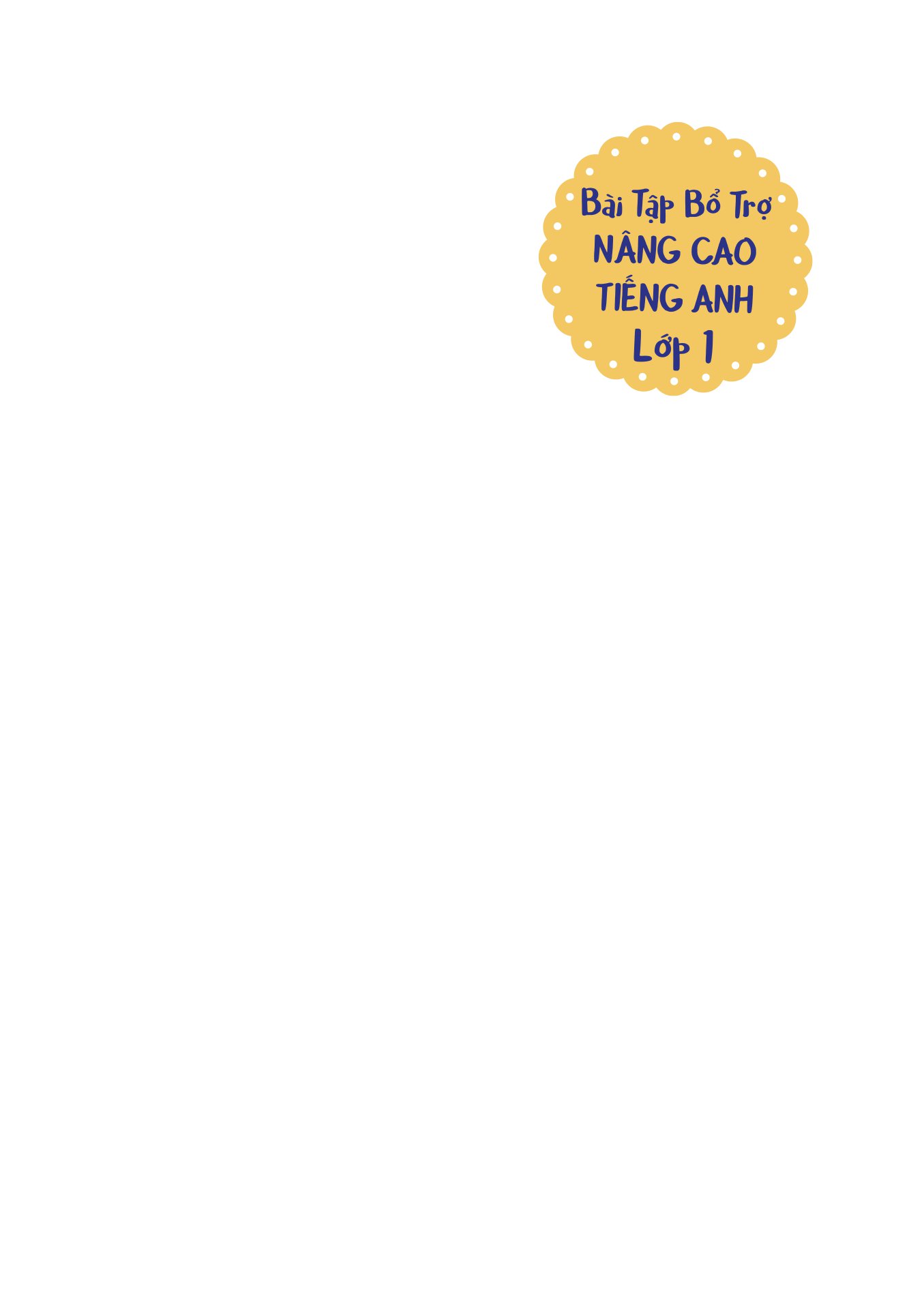 bài tập bổ trợ nâng cao tiếng anh lớp 1 - Ảnh 2