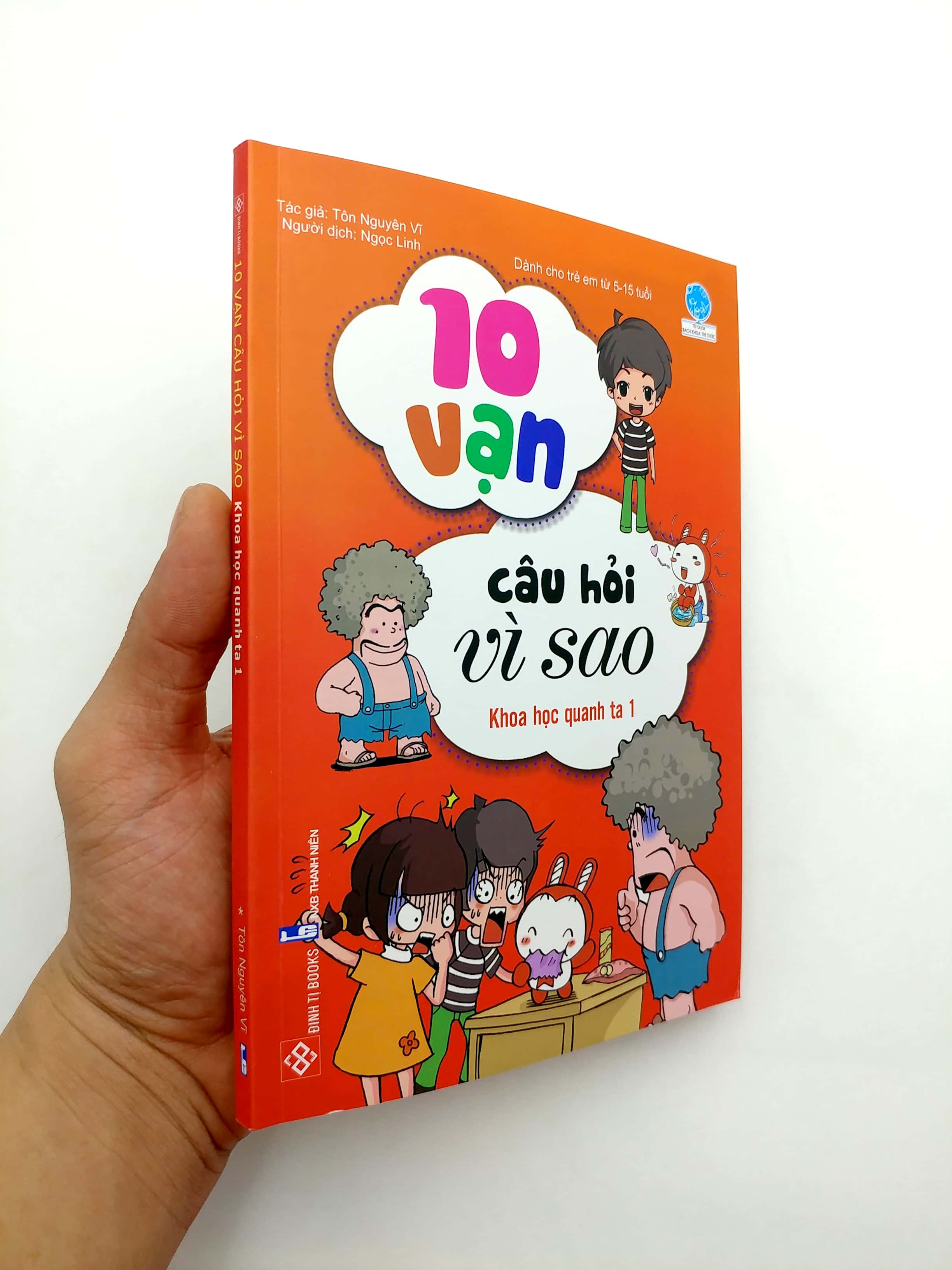 bộ 10 vạn câu hỏi vì sao - khoa học quanh ta 1 - Ảnh 7