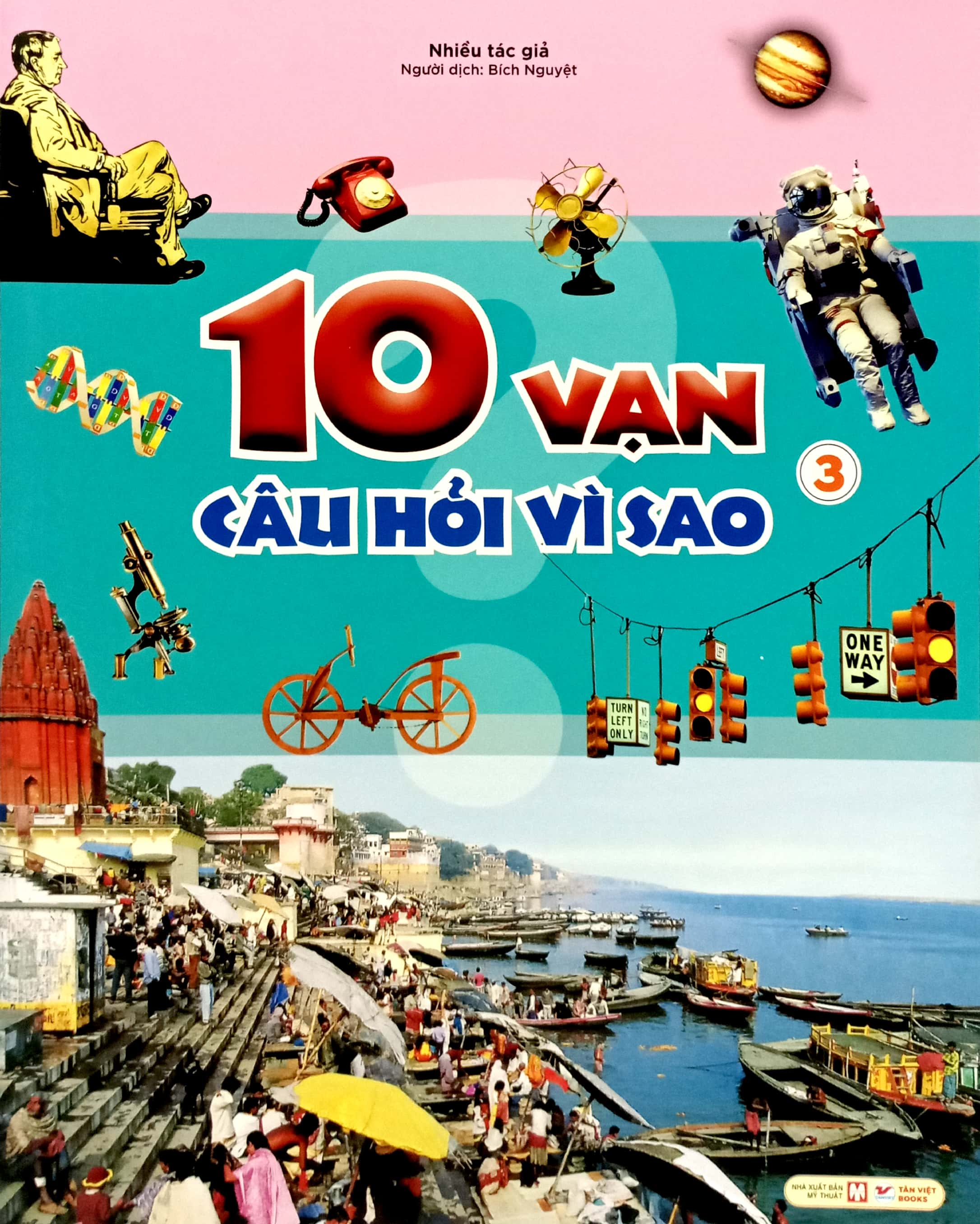 Bo
						
										
										10 Van Cau Hoi Vi Sao - Tap 3 - Ảnh 3