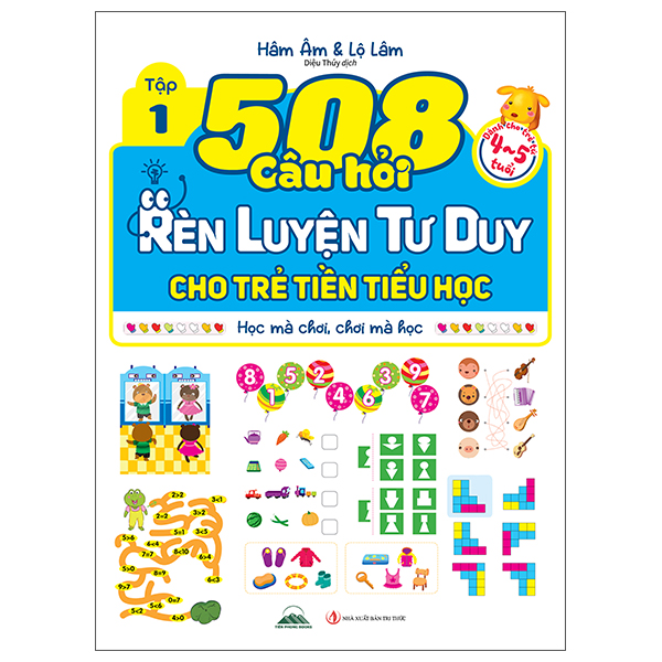Bộ
						
										
										508 Câu Hỏi Rèn Luyện Tư Duy Cho Trẻ Tiền Tiểu Học - Học Mà Chơi, Chơi Mà Học - Dành Cho Trẻ Từ 3-4 Tuổi - Tập 2 - Ảnh 3