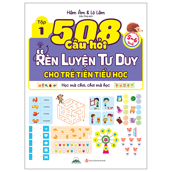 Bộ
508 Câu Hỏi Rèn Luyện Tư Duy Cho Trẻ Tiền Tiểu Học - Học Mà Chơi, Chơi Mà Học - Dành Cho Trẻ Từ 4-5 Tuổi - Tập 1 - Ảnh 5