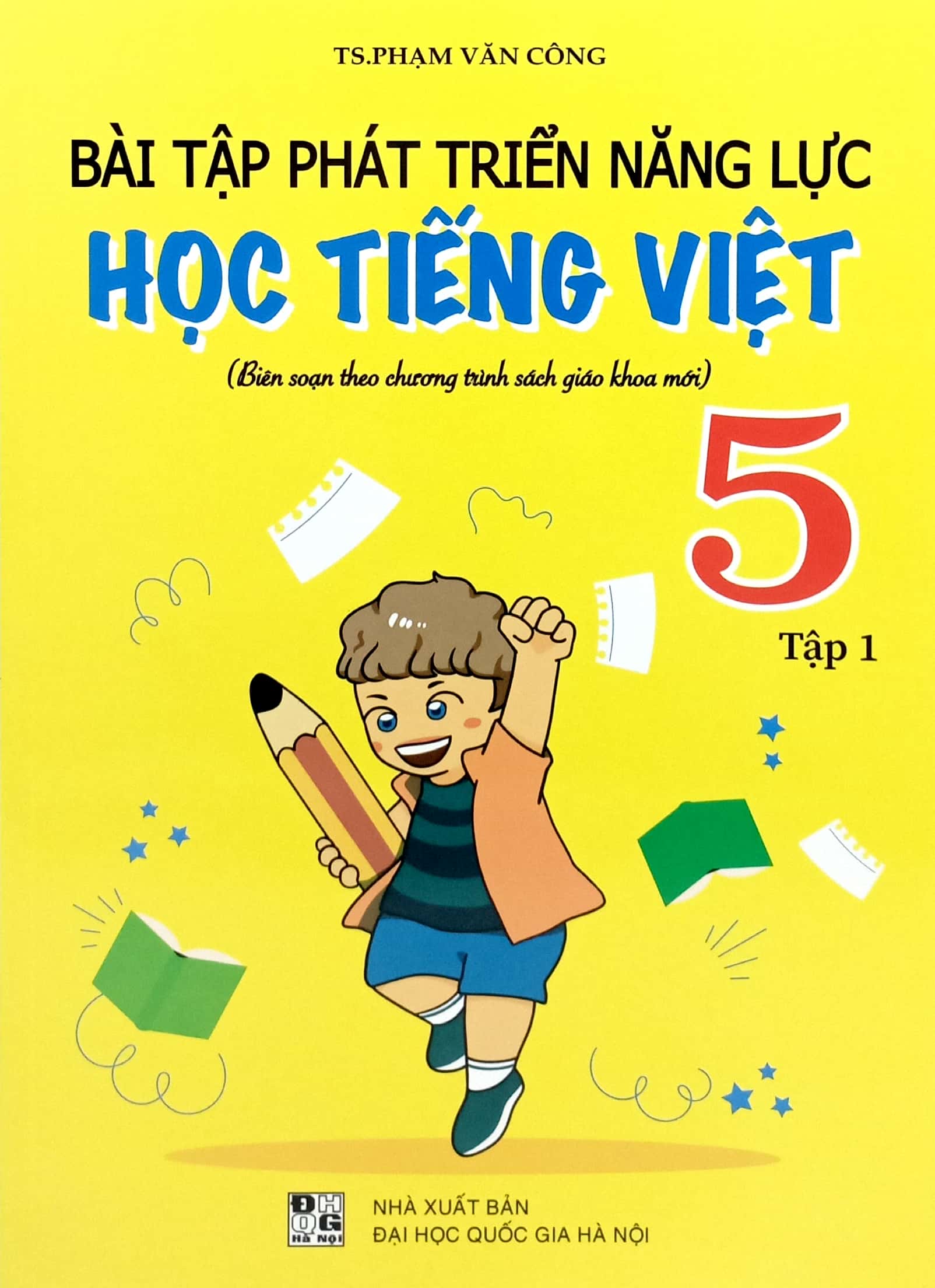 Bo
Bai Tap Phat Trien Nang Luc Hoc Tieng Viet 5 - Tap 1 - Ảnh 2