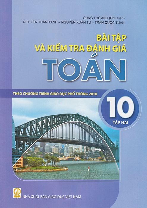 Bo
Bai Tap Va Kiem Tra Danh Gia Toan 10 - Tap 2 (Theo Chuong Trinh Giao Duc Pho Thong 2018) - Ảnh 2