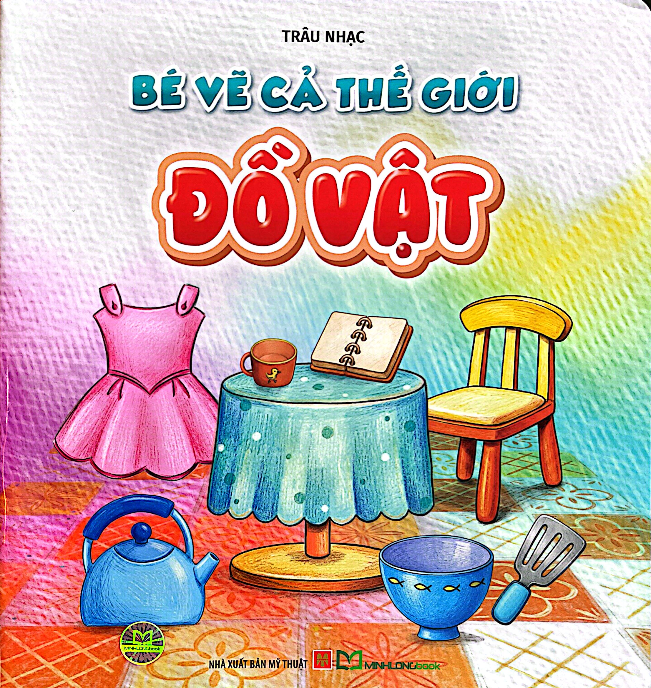 Bộ Bé Vẽ Cả Thế Giới - Đồ Vật - Ảnh 2