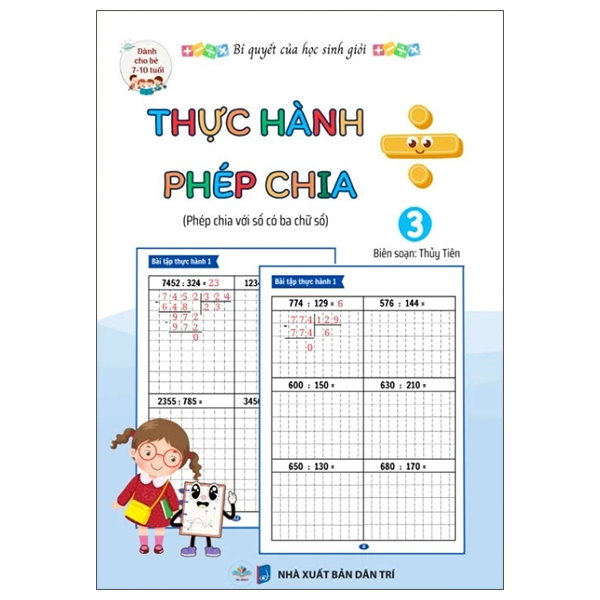 Bộ Bí Quyết Của Học Sinh Giỏi - Thực Hành Phép Chia - Tập 1 - Phép Chia Với Số Có Một Chữ Số - Dành Cho Bé 7-10 Tuổi - Ảnh 13