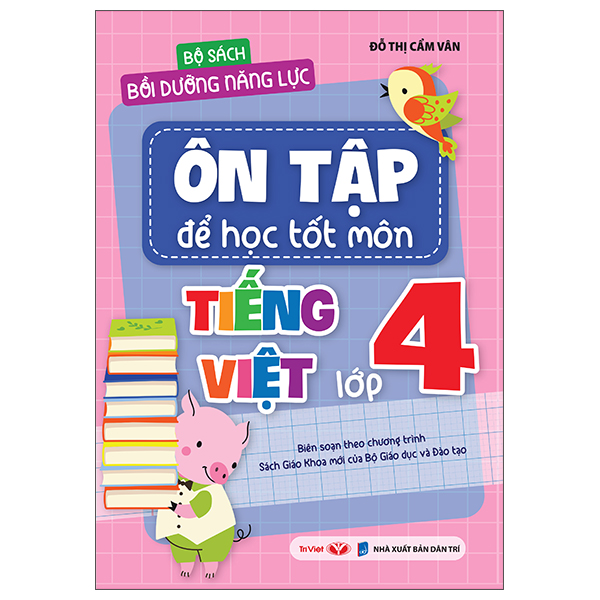 Bộ Bộ Sách Bồi Dưỡng Năng Lực - Ôn Tập Để Học Tốt - Môn Tiếng Việt Lớp 5 - Ảnh 9