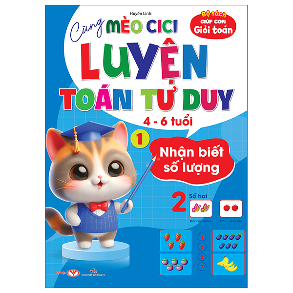 Bộ Bộ Sách Giúp Con Giỏi Toán - Cùng Mèo Cici Luyện Toán Tư Duy 4-6 Tuổi - Tập 5 - Làm Quen Với Phép Tính - Ảnh 2
