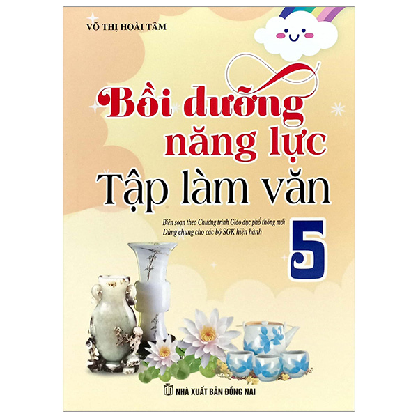 Bộ Bồi Dưỡng Năng Lực Tập Làm Văn 5