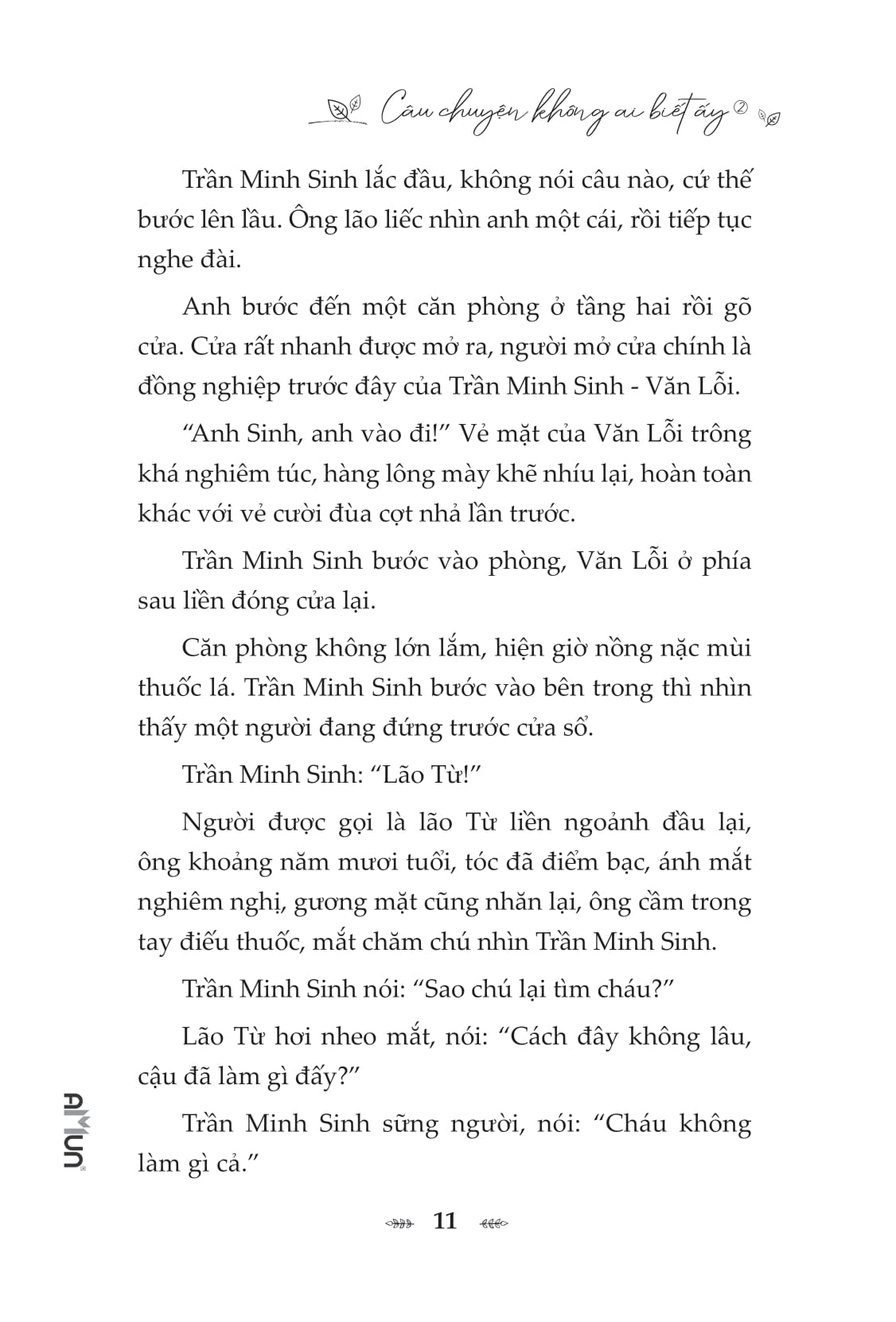 Bộ Câu Chuyện Không Ai Biết Ấy - Tập 2 - Ảnh 8