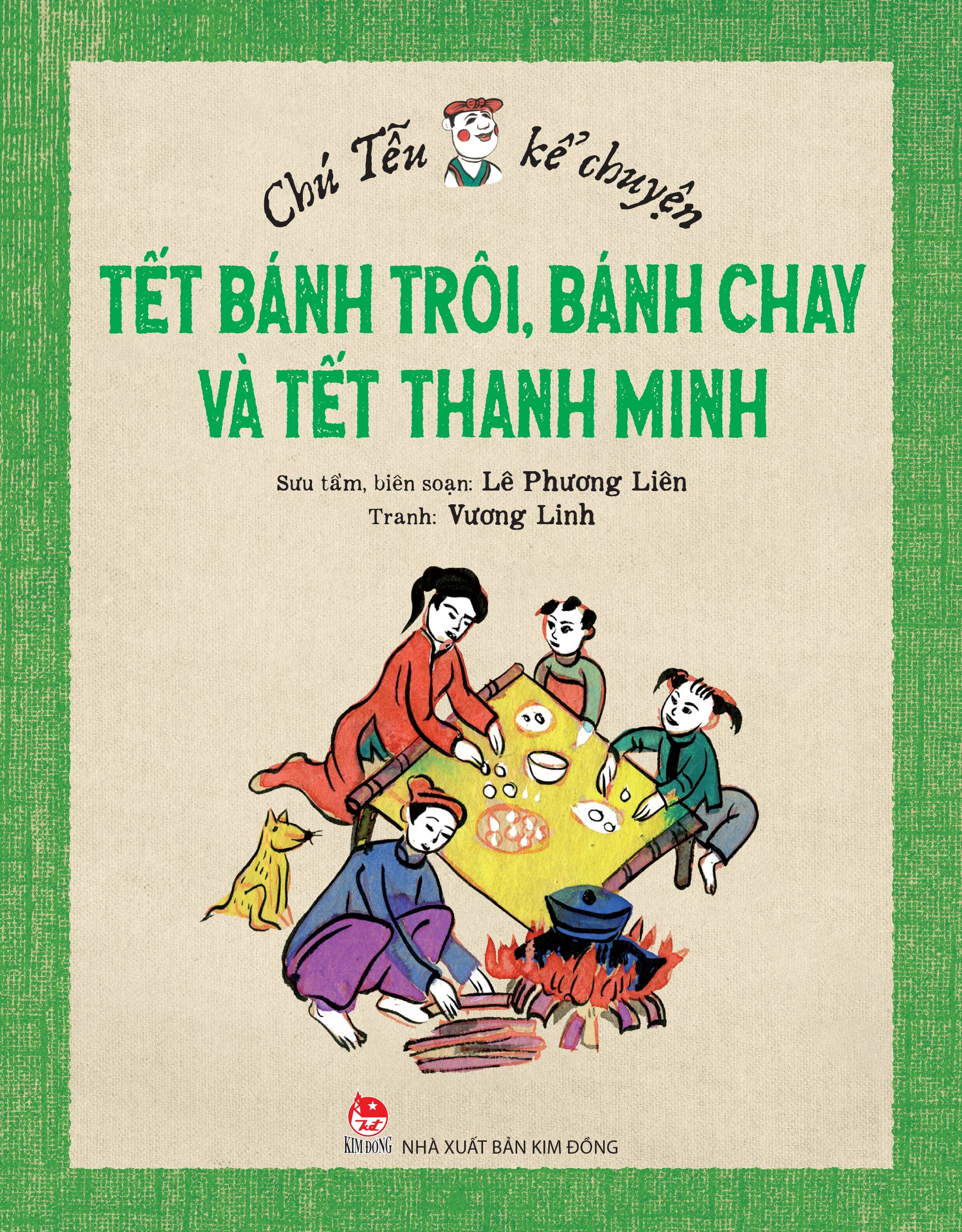 Bộ Chú Tễu Kể Chuyện - Tết Bánh Trôi, Bánh Chay Và Tết Thanh Minh (Tái Bản 2026) - Ảnh 2