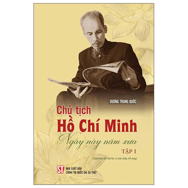 Bộ
Chủ Tịch Hồ Chí Minh - Ngày Này Năm Xưa - Tập I