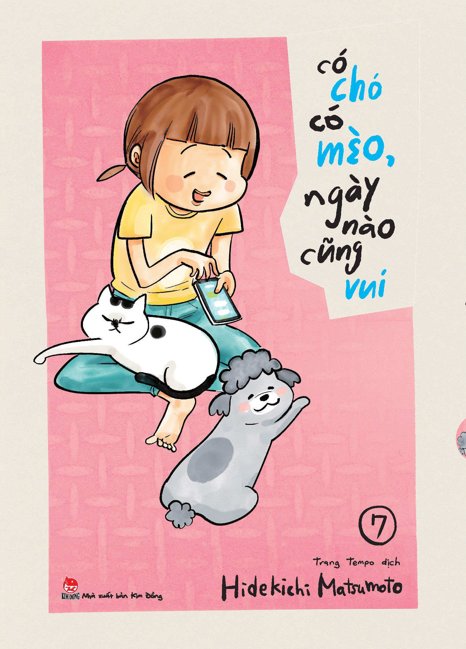 Bộ Có Chó Có Mèo, Ngày Nào Cũng Vui - Tập 7 - Ảnh 2