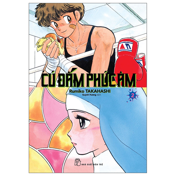 Bộ Cú Đấm Phúc Âm - Tập 2