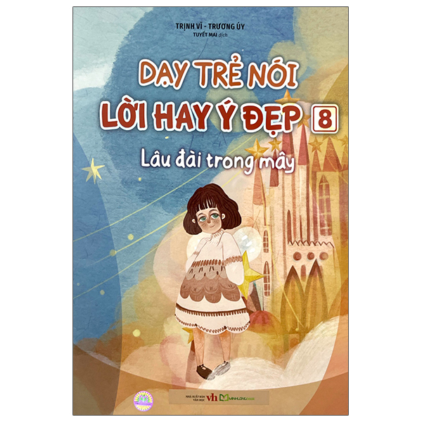 Bộ Dạy Trẻ Nói Lời Hay Ý Đẹp 6 - Tạm Biệt Frank Yêu Dấu - Ảnh 10