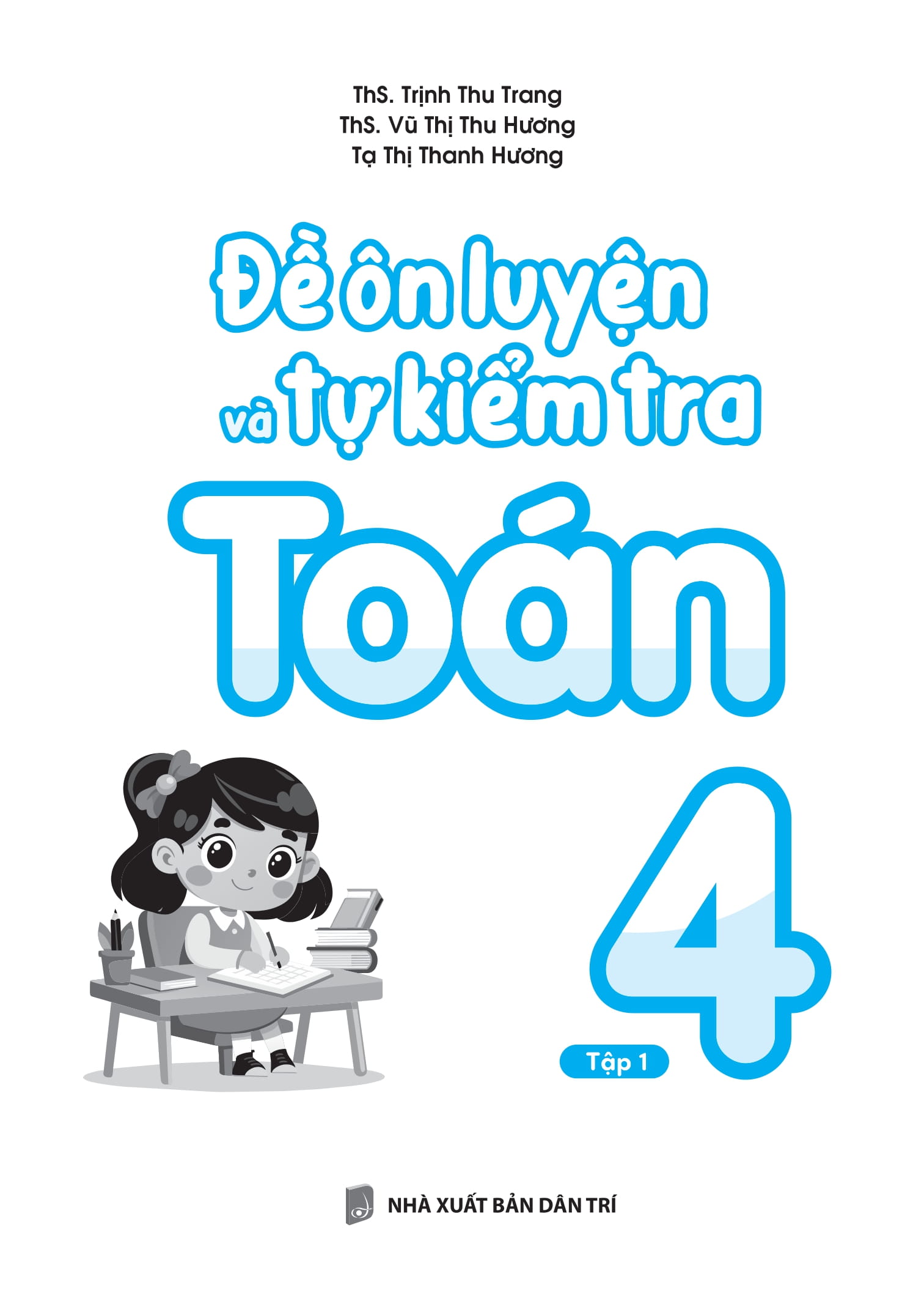 Bo
De On Luyen Va Tu Kiem Tra Toan 4 - Tap 1 - Ảnh 9