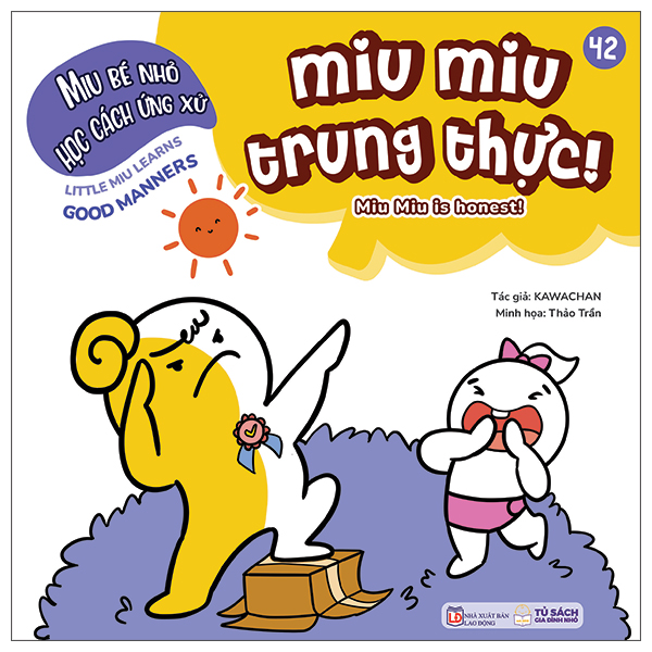 Bộ Ehon Kĩ Năng Sống - Miu Bé Nhỏ Học Cách Ứng Xử - Tập 42 - Miu Miu Trung Thực!