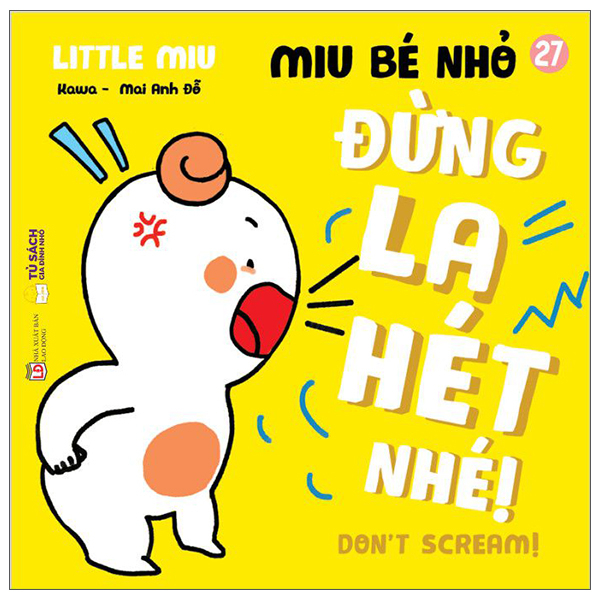 Bộ Ehon Kĩ Năng Sống - Miu Bé Nhỏ - Tập 26 - Đừng Cắn Nhé! (Tái Bản 2026) - Ảnh 28