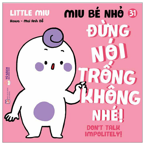 Bộ Ehon Kĩ Năng Sống - Miu Bé Nhỏ - Tập 26 - Đừng Cắn Nhé! (Tái Bản 2026) - Ảnh 29