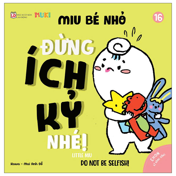 Bộ Ehon Kĩ Năng Sống - Miu Bé Nhỏ - Tập 27 - Đừng La Hét Nhé! (Tái Bản 2026) - Ảnh 11