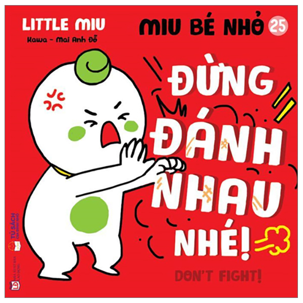 Bộ Ehon Kĩ Năng Sống - Miu Bé Nhỏ - Tập 27 - Đừng La Hét Nhé! (Tái Bản 2026) - Ảnh 30