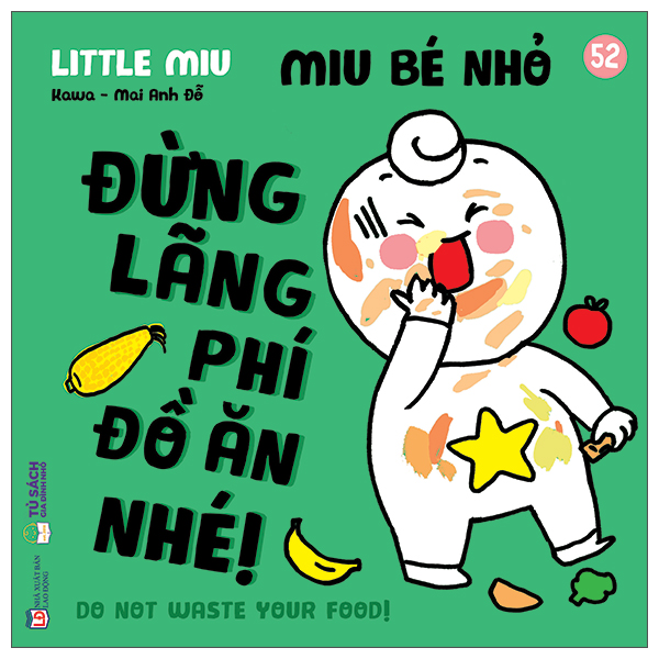 Bộ Ehon Kĩ Năng Sống - Miu Bé Nhỏ - Tập 31 - Đừng Nói Trống Không Nhé! (Tái Bản 2026) - Ảnh 10