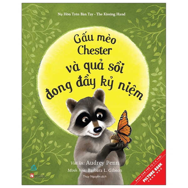 Bộ Gấu Mèo Chester Và Quả Sồi Đong Đầy Kỷ Niệm (Tái Bản 2020)