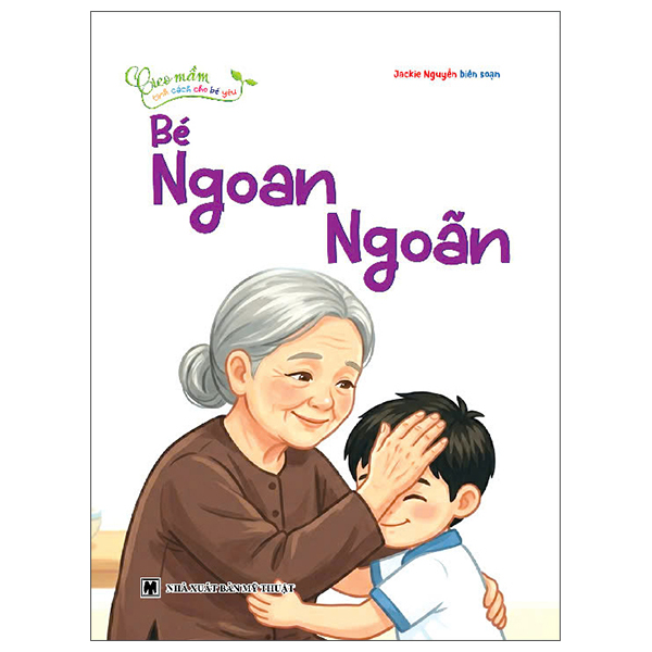 Bộ Gieo Mầm Tính Cách Cho Bé Yêu - Bé Khiêm Tốn - Ảnh 9