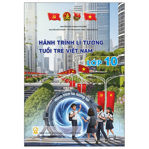 Bộ Hành Trình Lí Tưởng - Tuổi Trẻ Việt Nam - Lớp 11 - Ảnh 11