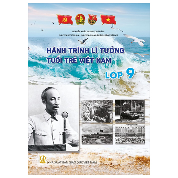 Bộ Hành Trình Lí Tưởng - Tuổi Trẻ Việt Nam - Lớp 12 - Ảnh 10