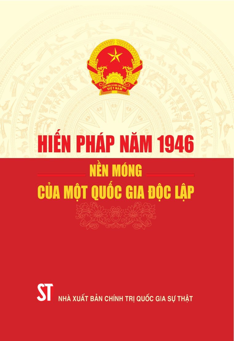 Bộ Hiến Pháp Năm 1946 - Nền Móng Của Một Quốc Gia Độc Lập - Ảnh 2