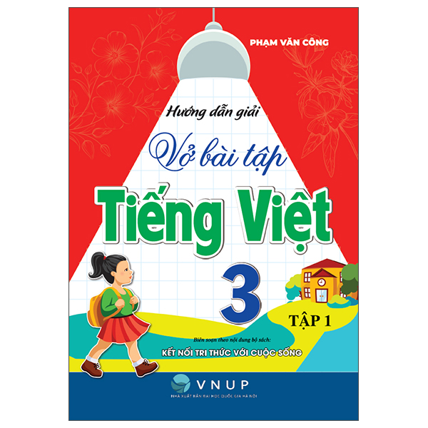 Bộ
Hướng Dẫn Giải Vở Bài Tập Tiếng Việt 3 - Tập 2 (Kết Nối) - Ảnh 2