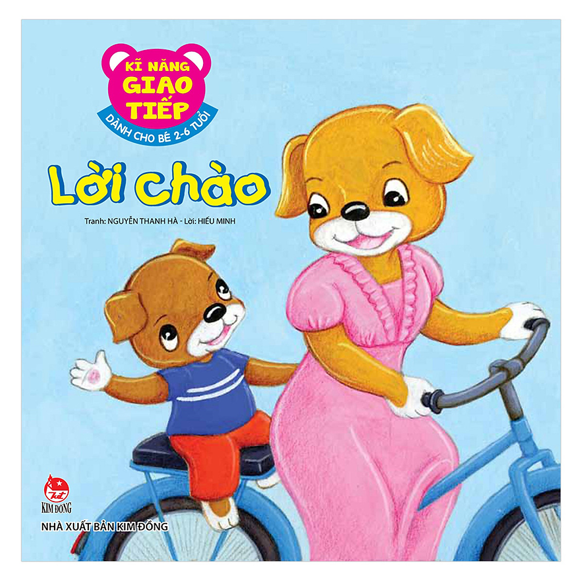 Bộ Kĩ Năng Giao Tiếp - Dành Cho Bé 2-6 Tuổi - Lời Chào (Tái Bản 2019) - Ảnh 2