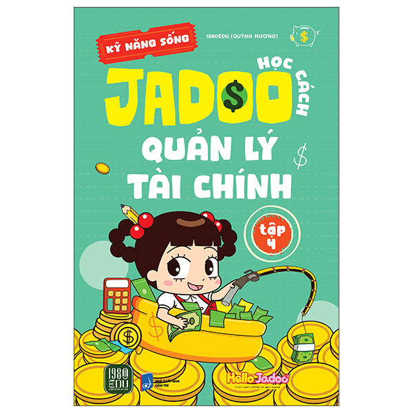 Bộ
Kỹ Năng Sống - Học Cách Jadoo Quản Lý Tài Chính -Tập 1 - Ảnh 4