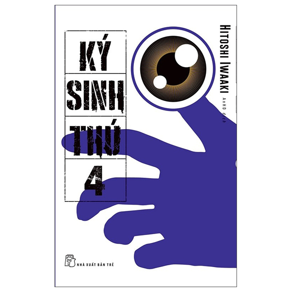 Bộ Ký Sinh Thú - Tập 4
