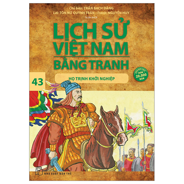 Bộ Lịch Sử Việt Nam Bằng Tranh - Tập 43 - Họ Trịnh Khởi Nghiệp (Tái Bản 2024)