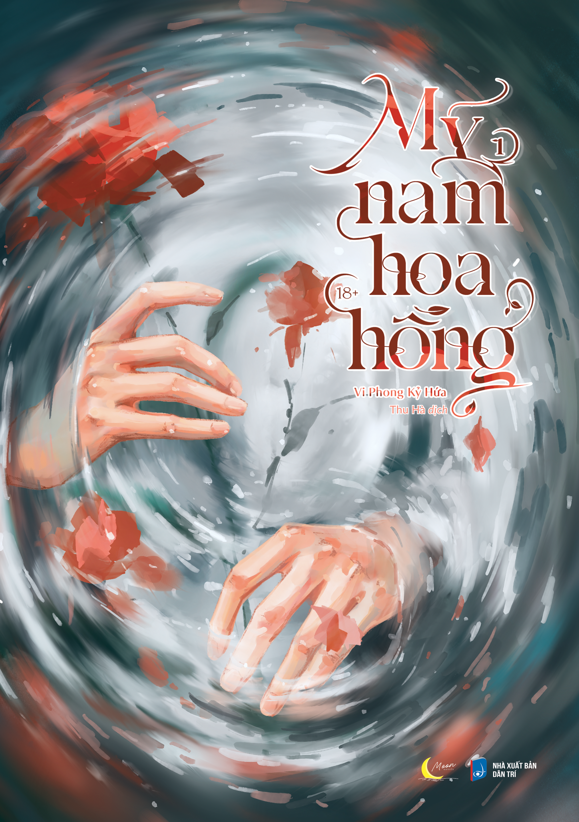 Bo
My Nam Hoa Hong - Tap 1 - Ban Dac Biet - Tang Kem Bookmark + Postcard + Moc Khoa - Ảnh 2