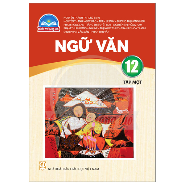 Bộ Ngữ Văn 12 - Tập 2 (Chân Trời) (Chuẩn) - Ảnh 23