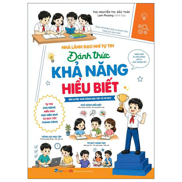 Bộ Nhà Lãnh Đạo Nhí Tự Tin - Đánh Thức Khả Năng Hiểu Biết