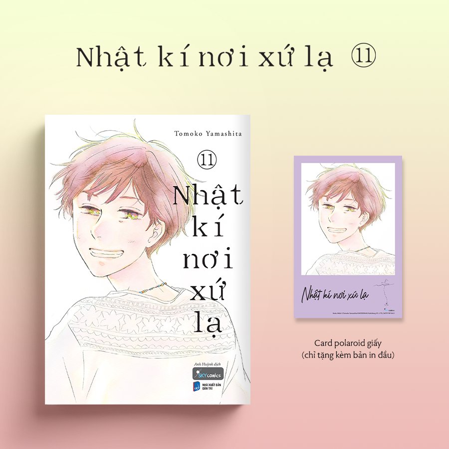 Bộ Nhật Kí Nơi Xứ Lạ - Tập 11 - Tặng Kèm Card Polaroid Giấy - Ảnh 2