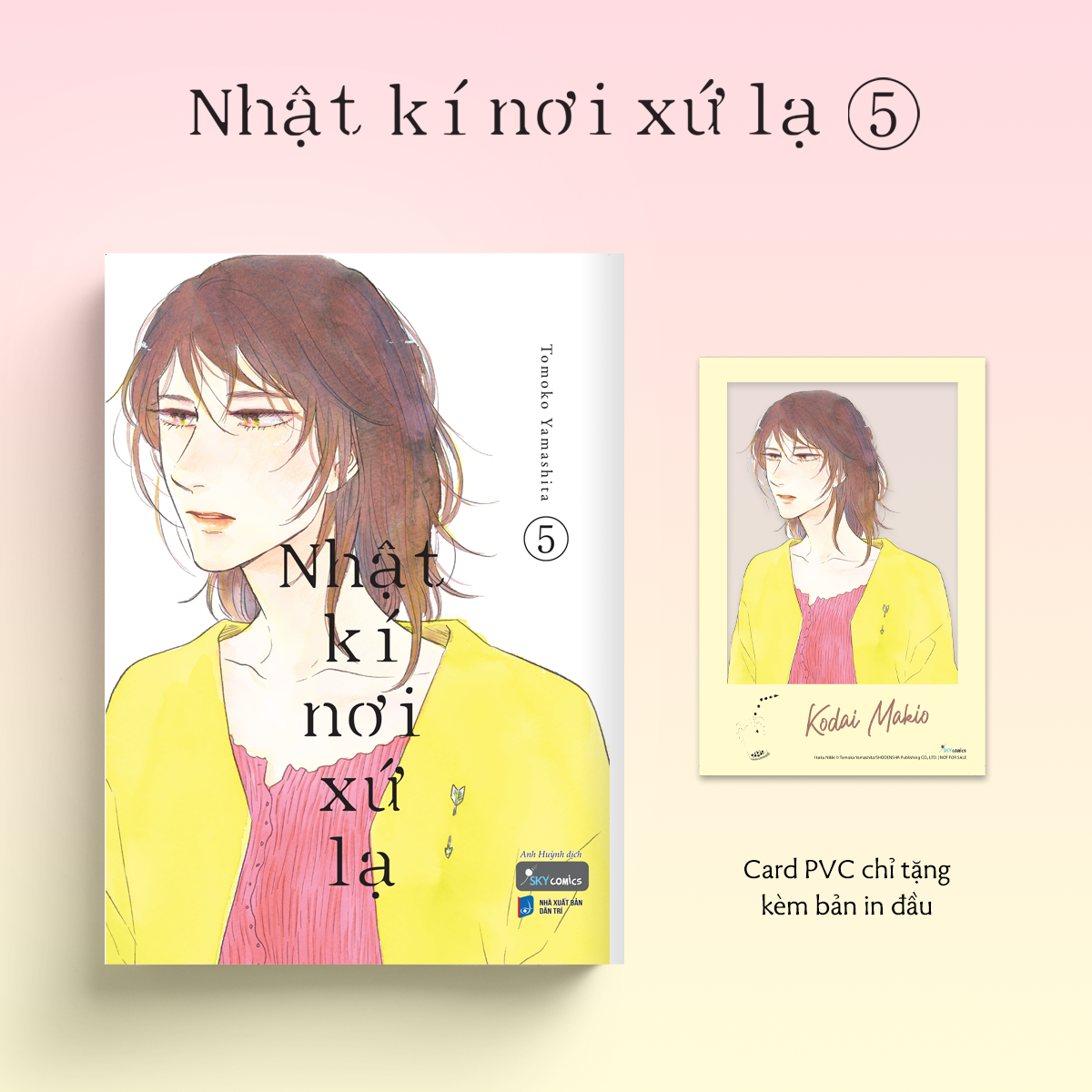 Bộ Nhật Kí Nơi Xứ Lạ - Tập 5 - Tặng Kèm Card PVC - Ảnh 2