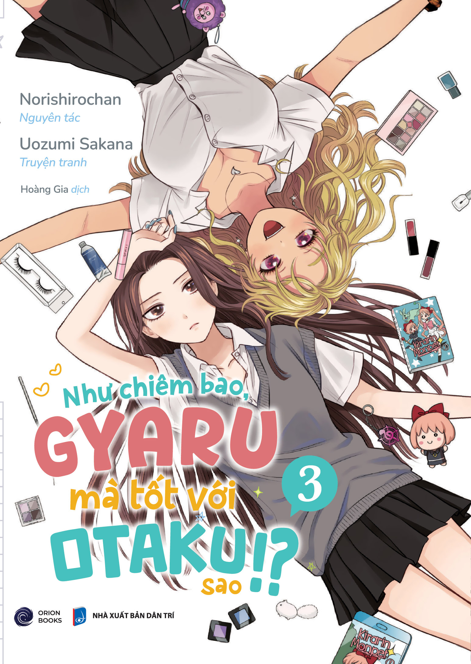 Bộ Như Chiêm Bao, Gyaru Mà Tốt Với Otaku Sao!? - Tập 3 - Tặng Kèm Postcard - Ảnh 3