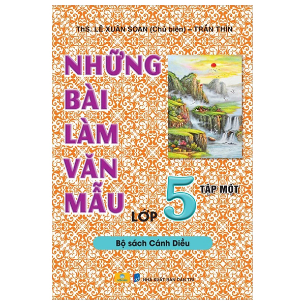 Bộ Những Bài Làm Văn Mẫu 5 - Tập 1 (Cánh Diều)