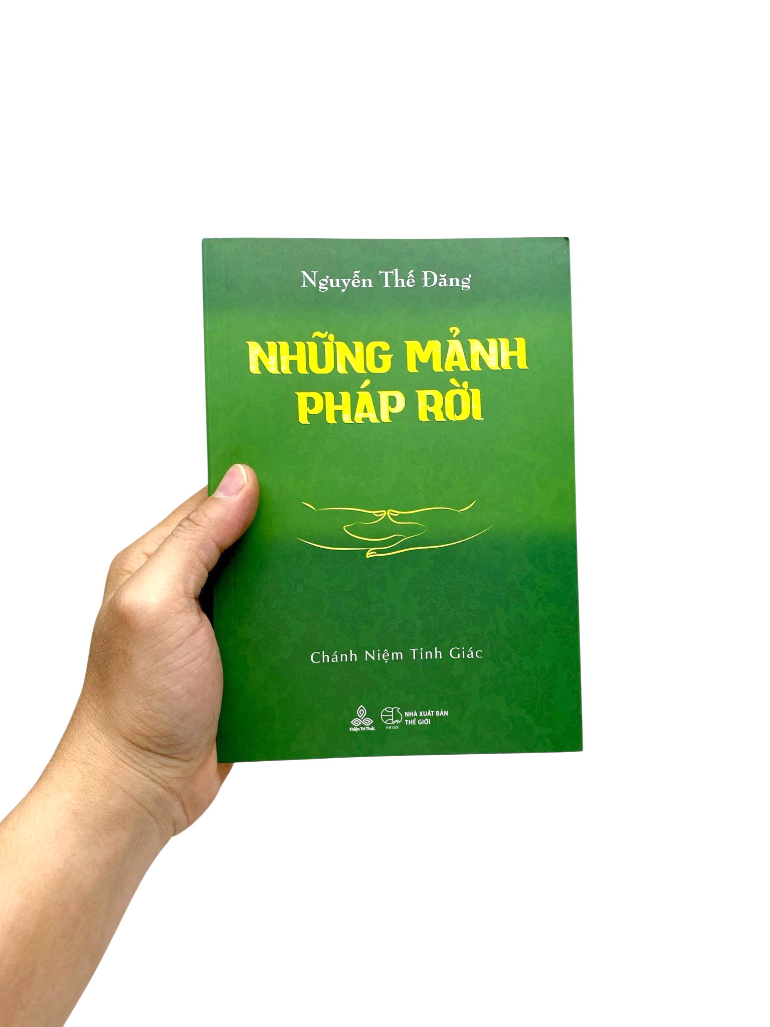 Bộ Những Mảnh Pháp Rời - Chánh Niệm Tỉnh Giác - Ảnh 7