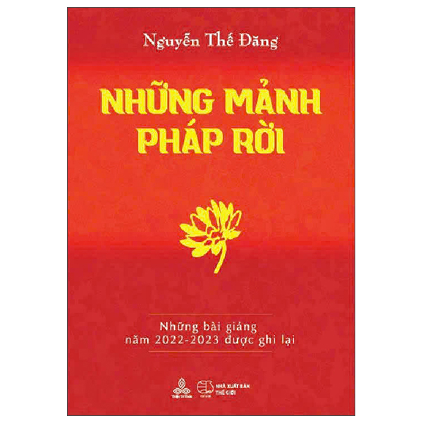 Bộ Những Mảnh Pháp Rời - Chánh Niệm Tỉnh Giác - Ảnh 9