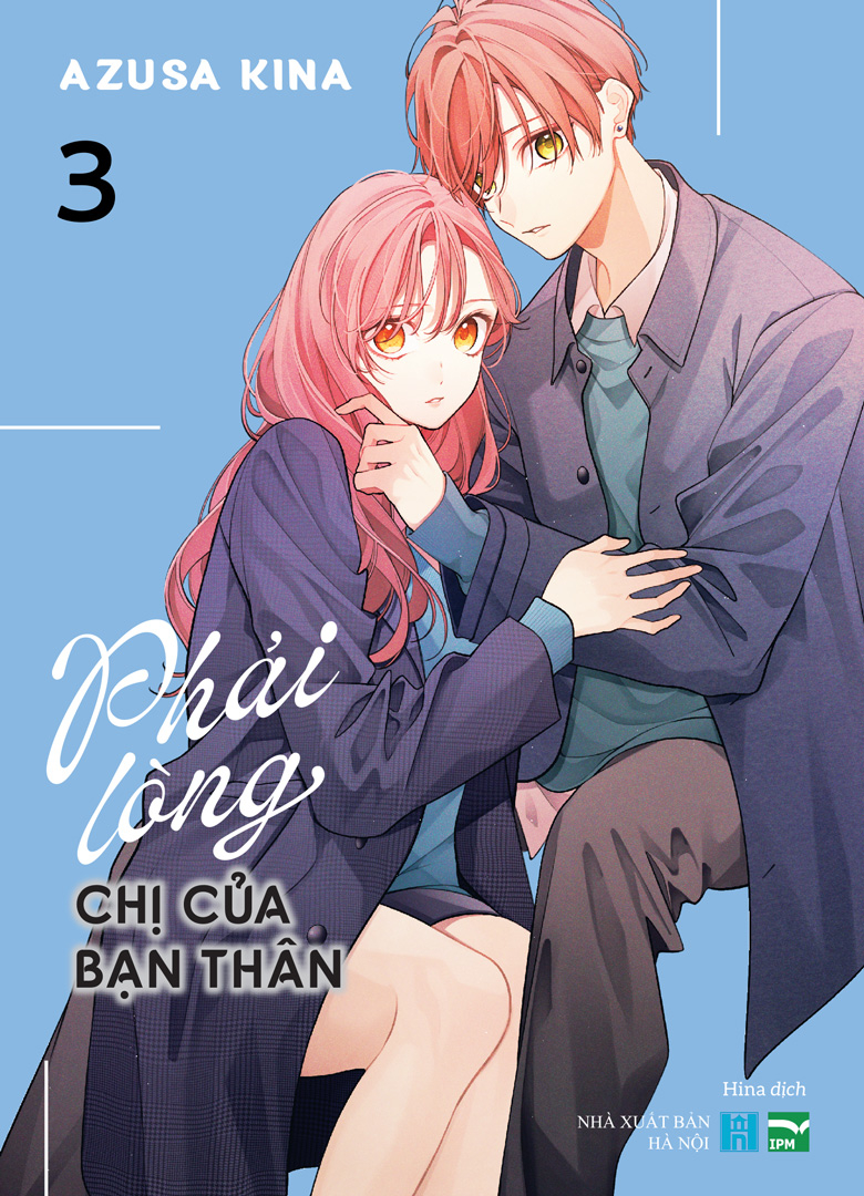 Bộ Phải Lòng Chị Của Bạn Thân - Tập 3 - Ảnh 2