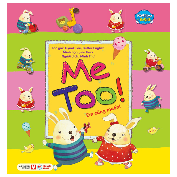 Bộ Playtime In English - Level 2 - I Can Brush My Teeth - Tớ Có Thể Đánh Răng - Ảnh 10